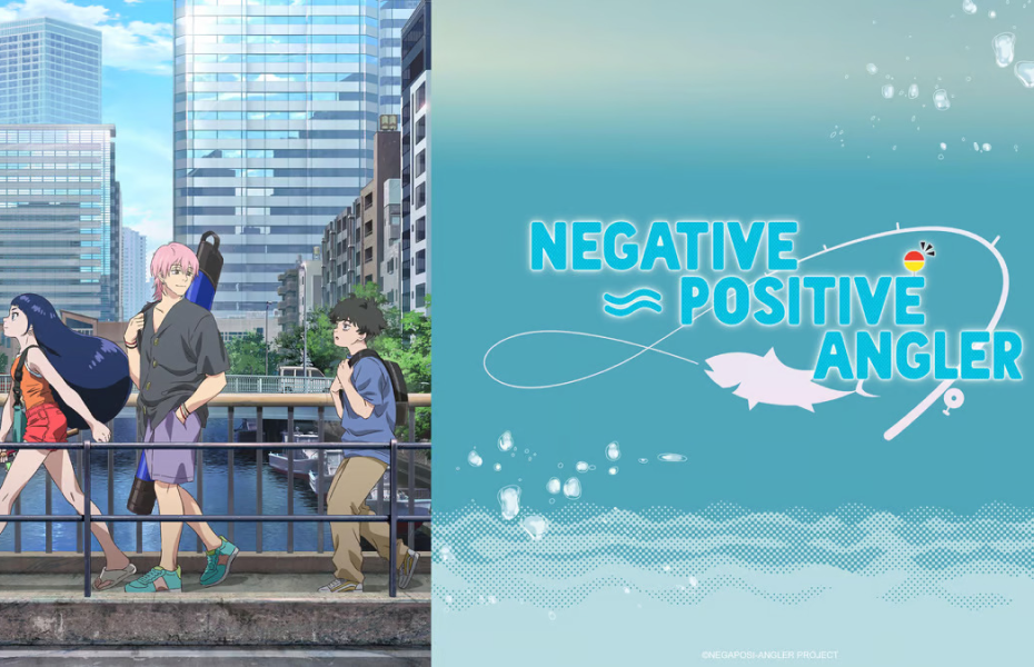 negative positive angler review, anime of fall 2024 season.