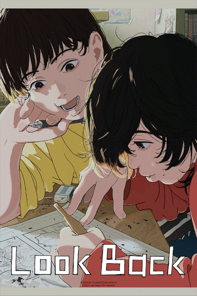 look back film, look back manga, tatsuki fujimoto, anime film of the year 2025