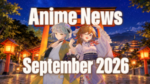 Anime News September 2026 banner featuring Kyoto KYOMAF anime mascots in front of a torii gate